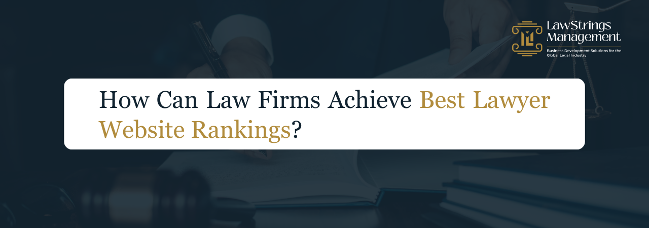 Tips to Achieve Best Lawyer Website Ranking