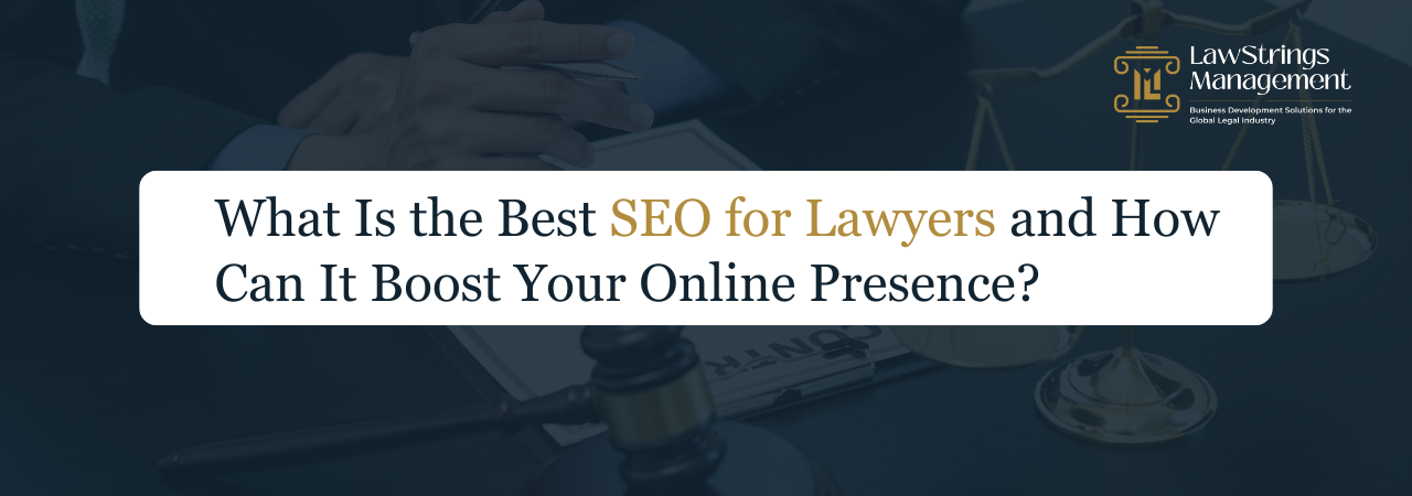 Best SEO For Lawyers