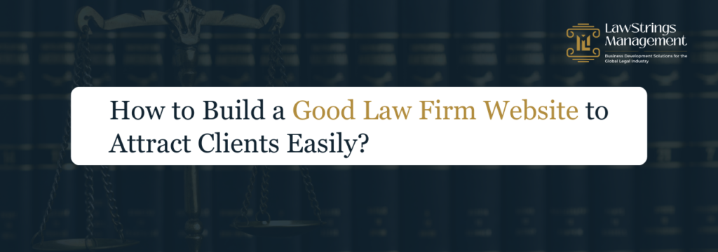 Build a Good Law Firm Website