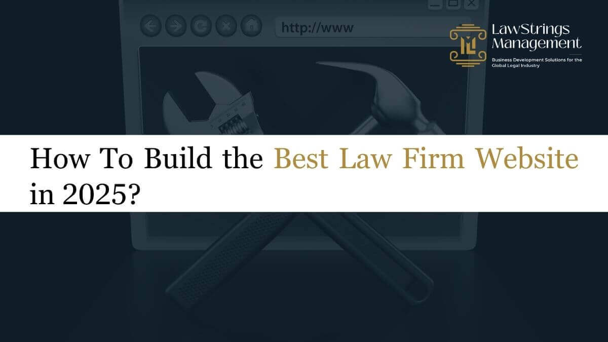 Build the Best Law Firm Websites for 2025