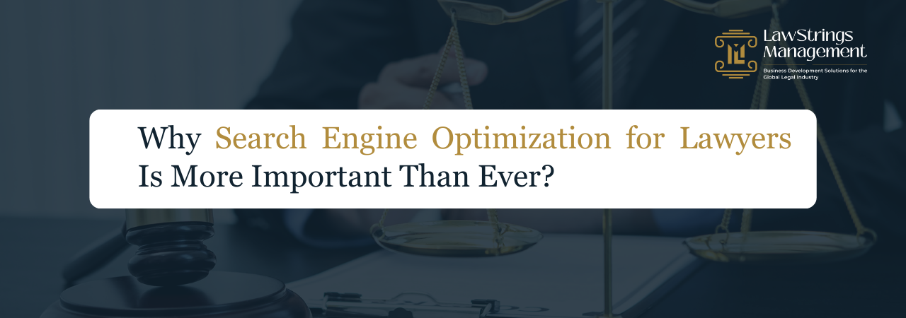 Search Engine Optimization for Lawyers